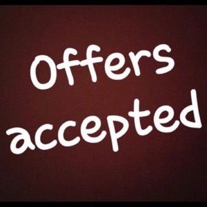 ALL reasonable offers accepted!!!!!!!!